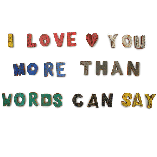 Színes Rusztikális Betűk - I love you more than words can say.. (28)-0